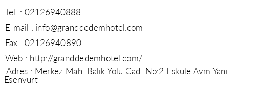 Grand Dedem Hotel telefon numaralar, faks, e-mail, posta adresi ve iletiim bilgileri